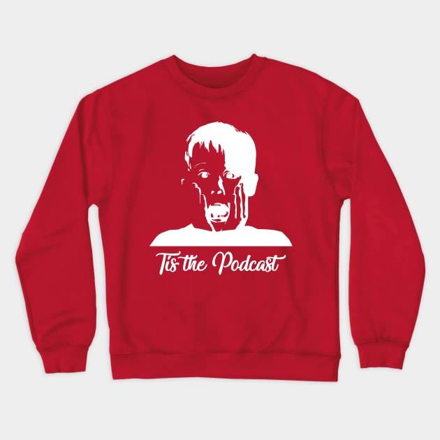 Kevin McAlister Tis the Podcast Crewneck Sweatshirt by Tis the Podcast